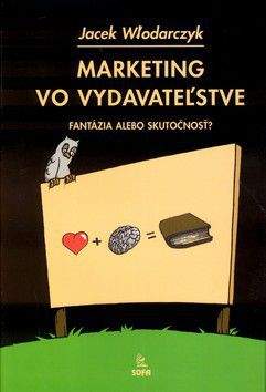 Jacek Wlodarczyk: Marketing vo vydavateľstve