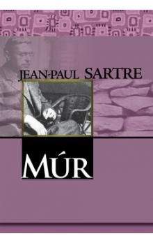 Jean-Paul Sartre: Múr