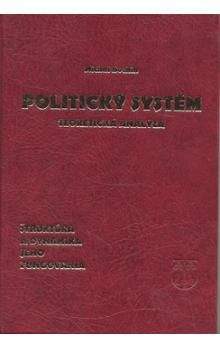 Michal Bochin: Politický systém