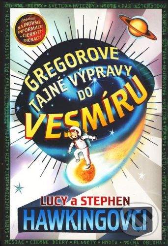 Stephen William Hawking, Lucy Hawking: Gregorove tajné výpravy do vesmíru
