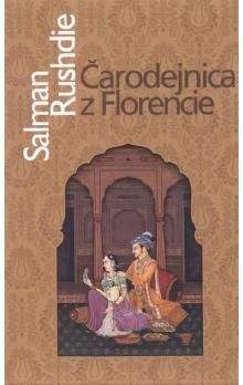 Salman Rushdie: Čarodejnica z Florencie
