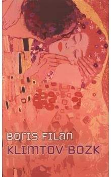 Boris Filan: Klimtov bozk