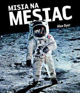 Alan Dyer: Misia na Mesiac