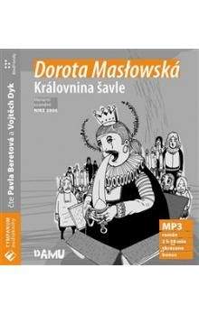 Dorota Masłowska: Královnina šavle