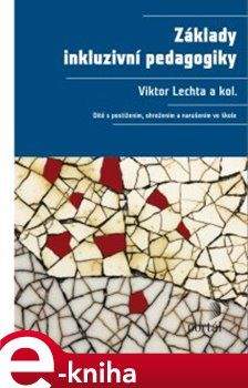 Viktor Lechta: Základy inkluzivní pedagogiky