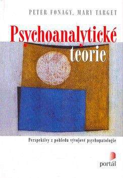 Peter Fonagy: Psychoanalytické teorie