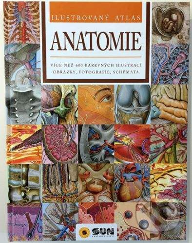 Adriana Rigutti: Ilustrovaný atlas anatomie