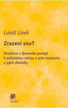 Lukáš Linek: Zrazení snu?