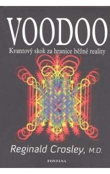 Reginald Crosley: Voodoo