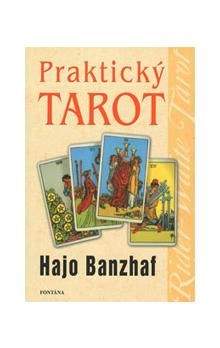 Hajo Banzhaf: Praktický tarot