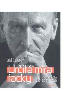 Jiří Černý: Určitá míra facky