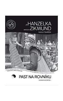 Jiří Hanzelka, Miroslav Zikmund: Past na rovníku