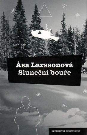 Åsa Larsson: Sluneční bouře