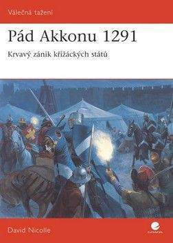 David Nicolle: Pád Akkonu 1291