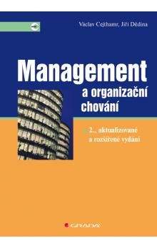 Jiří Dědina, Václav Cejthamr: Management a organizační chování