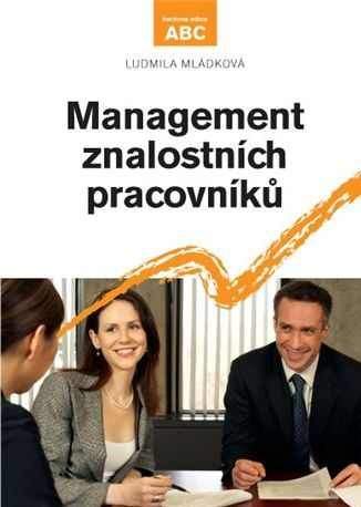 Ludmila Mládková: Management znalostí pracovníků