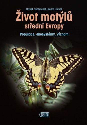 Zbyněk Čechmánek, Rudolf Hrabák: Život motýlů