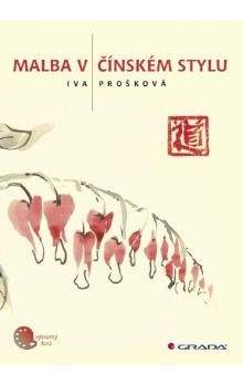 Iva Prošková: Malba v čínském stylu