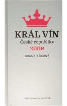 Branko Černý: Král vín České republiky 2009