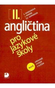 Stella Nangonová: Angličtina pro jazykové školy II. - Nová - Učebnice