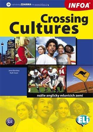 Borsbey J., Swan R.: Crossing Cultures - anglické reálie
