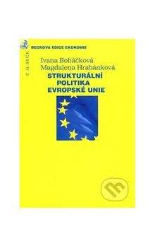 Magdalena Hrabánková: Strukturální politika Evropské unie