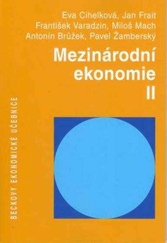 Jan Frait: Mezinárodní ekonomie II.
