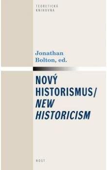 Jonathan Bolton: Nový historismus