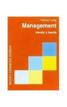 Helmut Lang: Management trendy a teorie