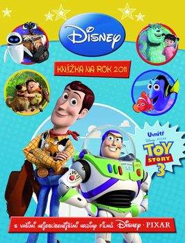 Walt Disney: Toy story - Knížka na rok 2011
