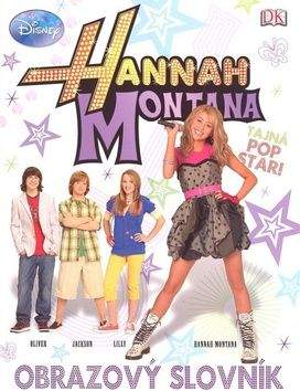 Walt Disney: Hannah Montana Obrazový slovník