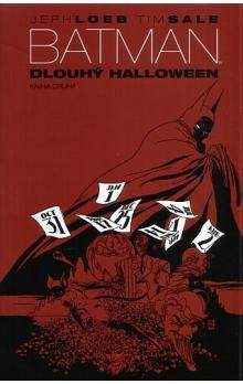 Jeph Loeb, Tim Sale: Batman - Dlouhý Halloween 1