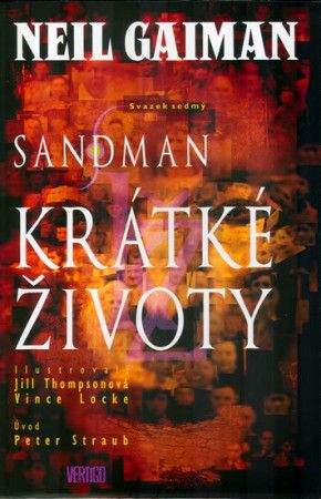 Neil Gaiman: Sandman: Krátké životy