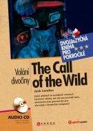 Jack London: Volání divočiny / Call of the Wild