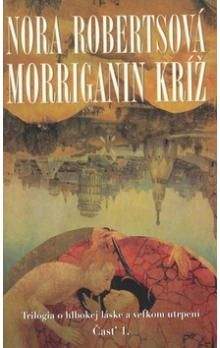 Nora Roberts: Morriganin kríž