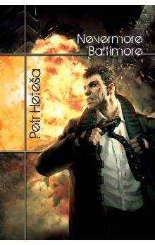 Petr Heteša: Nevermore Baltimore