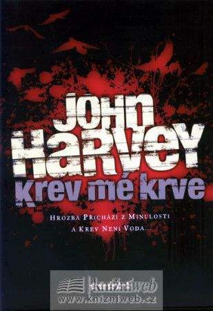 John Harvey: Krev mé krve