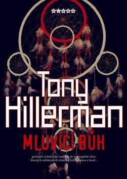 Tony Hillerman: Mluvící bůh