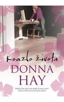 Donna Hay: Kouzlo života