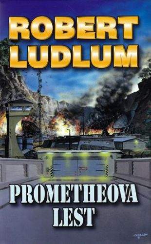 Robert Ludlum: Prometheova lest - 2. vydání