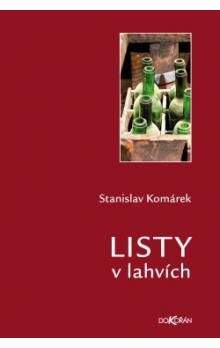 Stanislav Komárek: Listy v láhvích