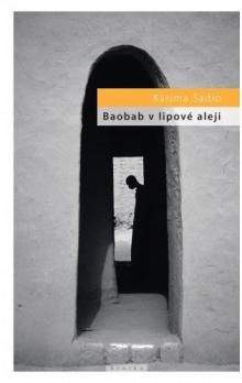 Karíma Sadio: Baobab v lipové aleji
