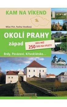 Milan Plch, Pavlína Veselková: Okolí Prahy - západ