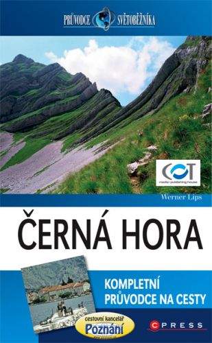 Werner Lips: Černá Hora