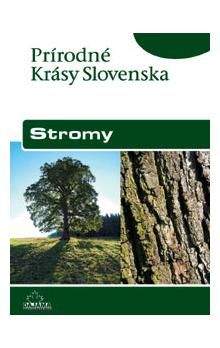 Kliment Ondrejka: Stromy - Prírodné krásy Slovenska