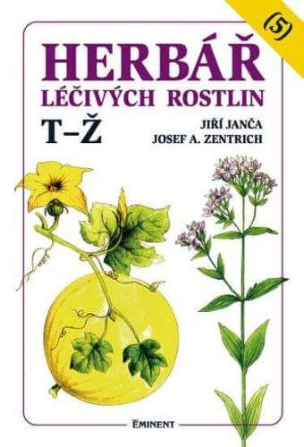 Josef A. Zentrich: Herbář léčivých rostlin (5)