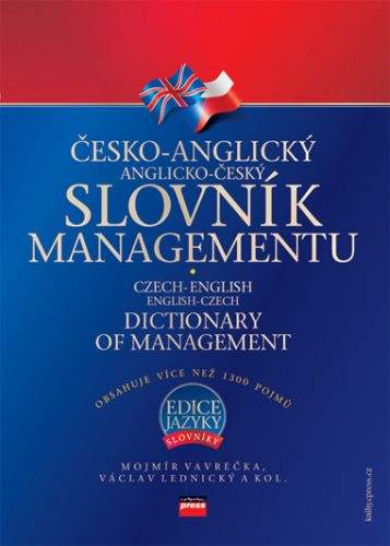 Václav Lednický, Mojmír Vavrečka, Kolektiv: Česko-anglický, anglicko-český slovník managementu
