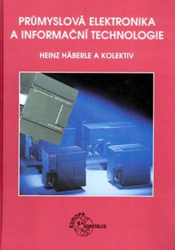 Heinz Häberle: Průmyslová elektronika a informační technologie