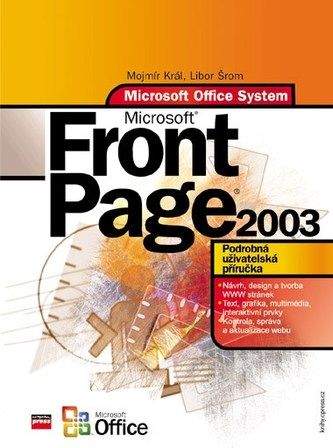 Mojmír Král, Libor Šrom: Microsoft Office FrontPage 2003