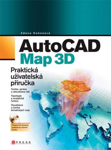 Zdena Dobešová: AutoCAD Map 3D